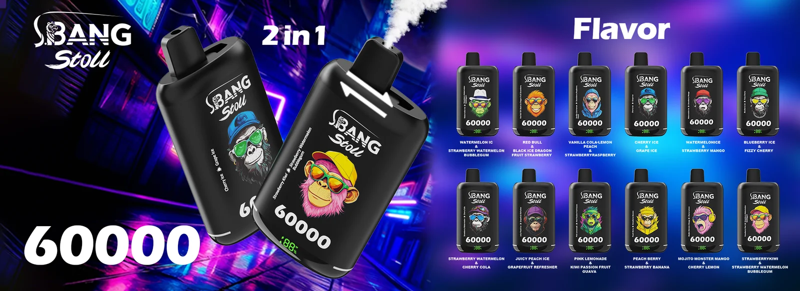 Bang Leader 60K 2-in-1フレーバーラインアップ